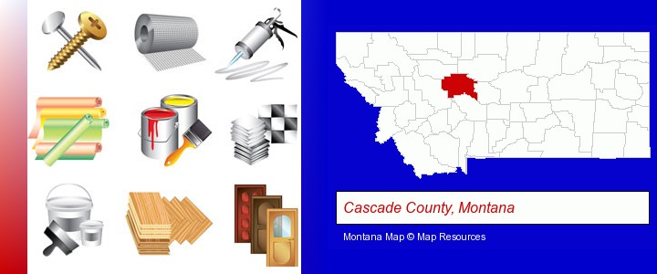 representative building materials; Cascade County, Montana highlighted in red on a map